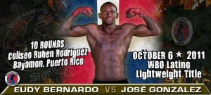 Lightweight Eudy Bernardo vs. Jose Gonzalez October 6